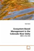 Ecosystem-Based Management in the Colorado River Delta