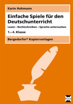 Einfache Spiele für den Deutschunterricht; . - Hohmann, Karin