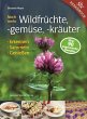 Noch mehr Wildfrüchte, -gemüse,... - Bild 1