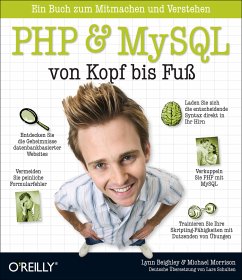 PHP & MySQL von Kopf bis Fuß - Beighley, Lynn; Morrison, Michael