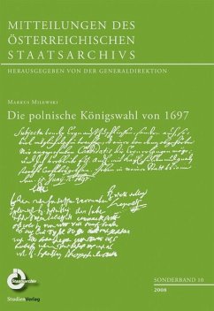 Die polnische Königswahl von 1697 - Milewski, Markus