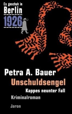 Unschuldsengel - Bauer, Petra A