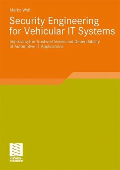 Security Engineering for Vehicular IT Systems - Wolf, Marko