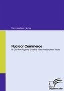 Nuclear Commerce - Berndorfer, Thomas