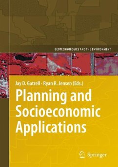 Planning and Socioeconomic Applications - Gatrell, Jay D. / Jensen, Ryan R. (ed.)