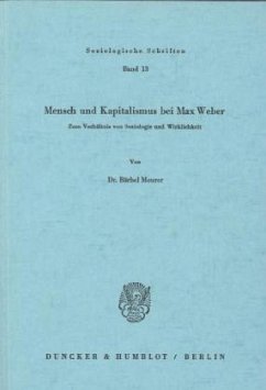 Mensch und Kapitalismus bei Max Weber. - Meurer, Bärbel Mensch und Kapitalismus bei Max Weber. - Meurer, Bärbel