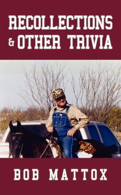 Recollections & Other Trivia - Mattox, Bob