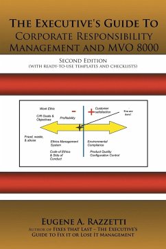 The Executive's Guide to Corporate Responsibility Management and Mvo 8000