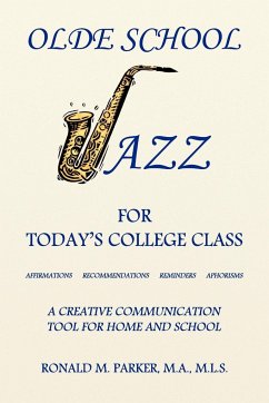 Olde School Jazz for Today's College Class - Parker, Ron