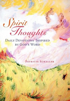 Spirit Thoughts - Schaller, Patricia