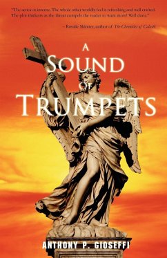 A Sound of Trumpets - Gioseffi, Anthony P.