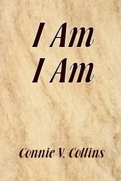 I Am I Am - Collins, Connie V.