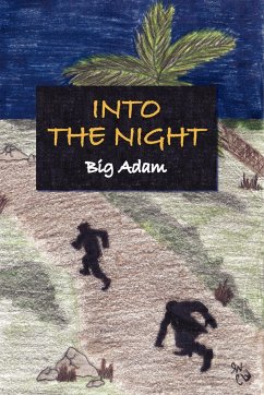 Into the Night - Big Adam, Adam