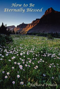 How to Be Eternally Blessed - Poulin, Richard