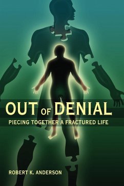 Out of Denial - Anderson, Robert K.