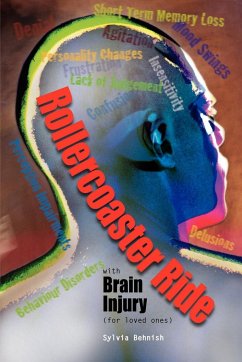 Rollercoaster Ride with Brain Injury (for Loved Ones) - Behnish, Sylvia