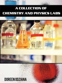 A Collection of Chemistry and Physics Labs - Odziana, Doreen