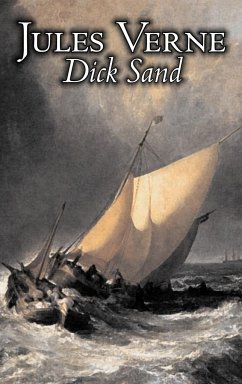 Dick Sand by Jules Verne, Fiction, Fantasy & Magic - Verne, Jules