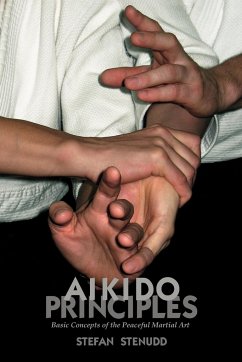 Aikido Principles - Stenudd, Stefan