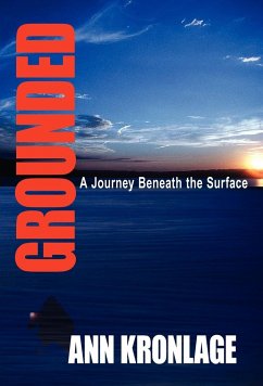 GROUNDED; A Journey Beneath The Surface