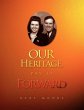 Our Heritage, Pay It Forward - Bild 1