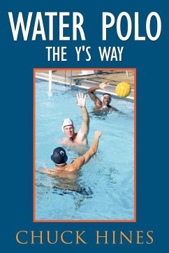 Water Polo the Y's Way - Hines, Chuck