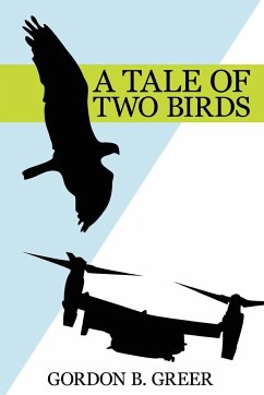 A TALE OF TWO BIRDS - Greer, Gordon B.