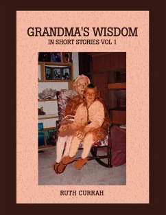 Grandma's Wisdom - Currah, Ruth
