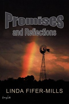 Promises and Reflections