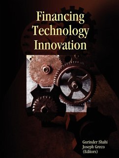 Financing Technology Innovation - Shahi, Gurinder; Greco, Joseph