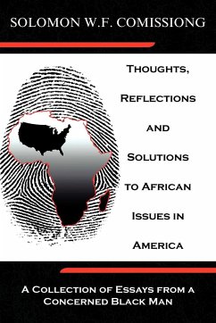 Thoughts, Reflections and Solutions to African Issues in America