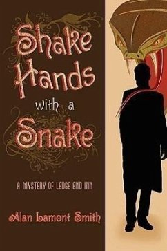 Shake Hands with a Snake - Smith, Alan Lamont