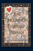 An Uncommon Everyday Woman