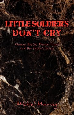 Little Soldier's Don't Cry - Murray, Michiel