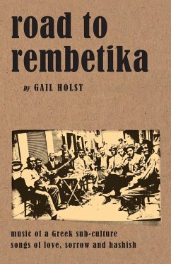 Road to Rembetika - Holst, Gail