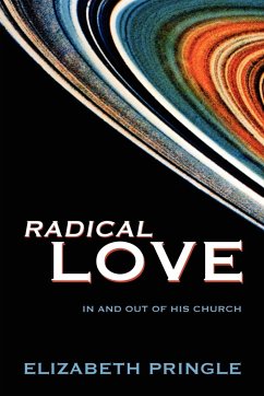 Radical Love - Pringle, Elizabeth