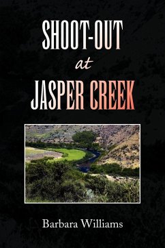 Shoot-Out at Jasper Creek - Williams, Barbara