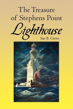 The Treasure of Stephens Point Lighthouse
