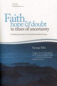 Faith Hope & Doubt in Times of Uncertainty - Ellis, George Fr