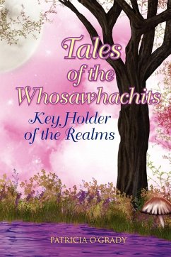 Tales of the Whosawhachits - O'Grady, Patricia