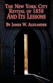 The New York City Revival of 1858 and Its Lessons