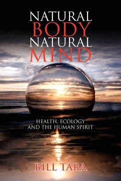 Natural Body Natural Mind - Tara, Bill