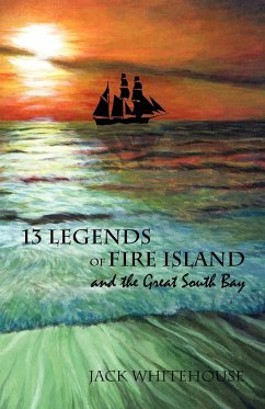 13 Legends of Fire Island - Whitehouse, Jack