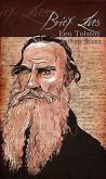 Brief Lives: Leo Tolstoy