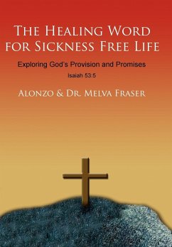 The Healing Word for Sickness Free Life