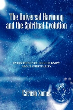 The Universal Harmony and the Spiritual Evolution - Samel, Caruso