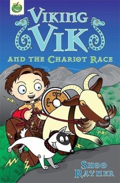 Viking Vik and the Chariot Race - Rayner, Shoo