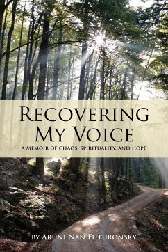 Recovering My Voice - Futuronsky, Aruni Nan