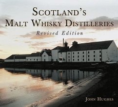 Scotland's Malt Whisky Distilleries - Hughes, John