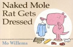 Cover Naked Mole Rat Gets Dressed